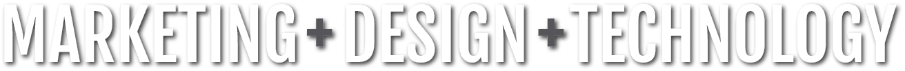 marketing + design + technology